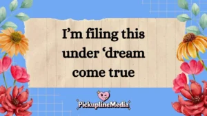 Desk Pickup Lines