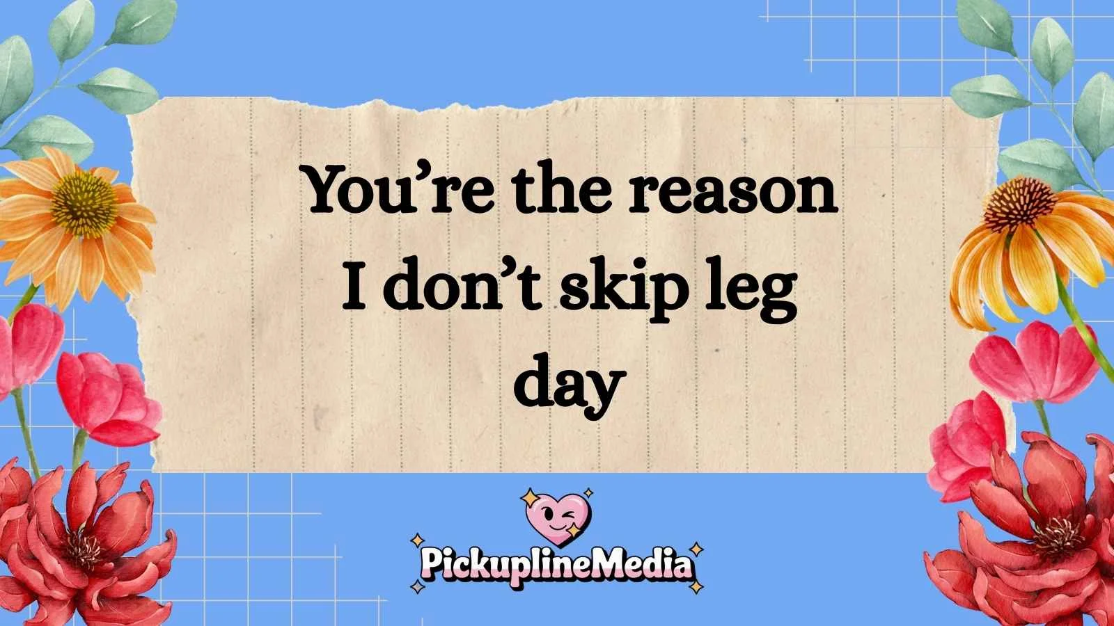 Fitness Pickup Lines