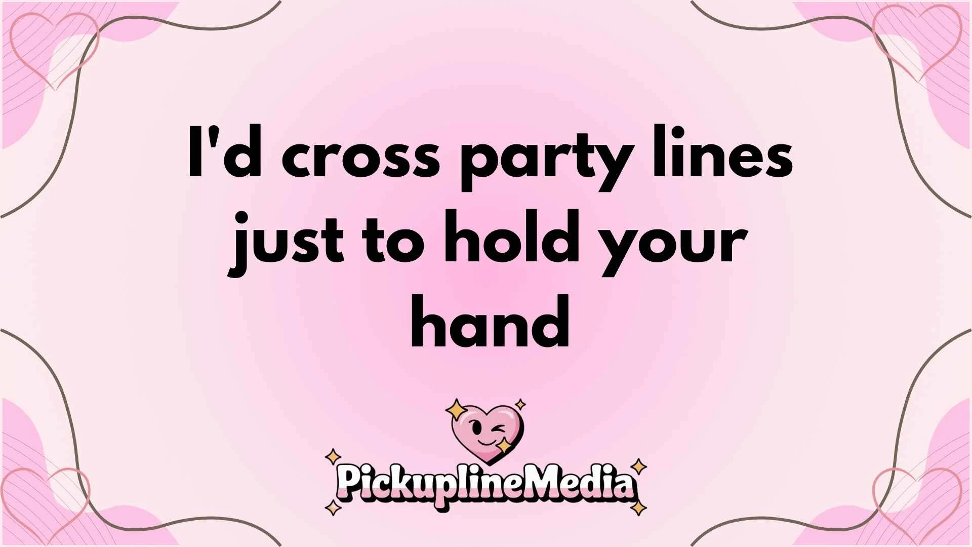 government pickup lines