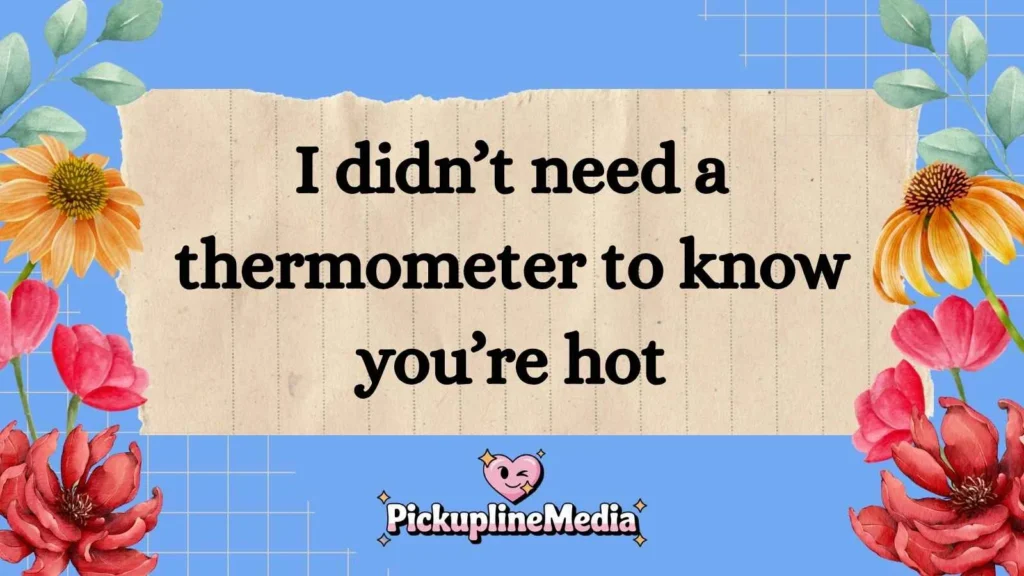 Hospital Pickup Lines