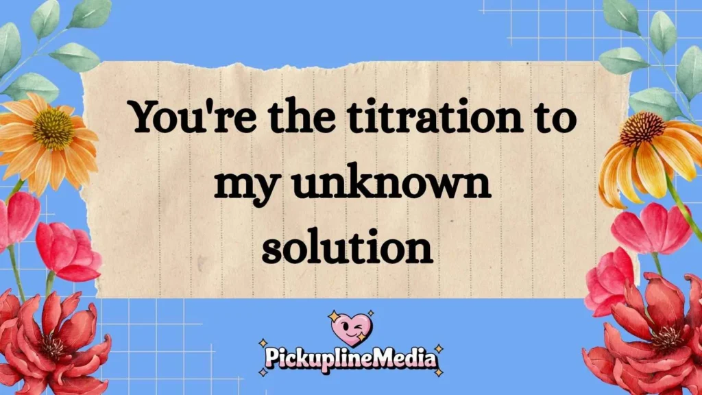 Lab Pickup Lines
