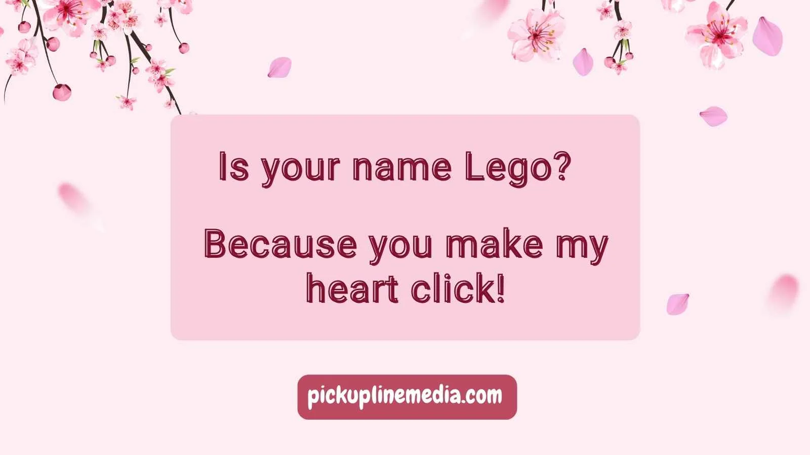 Lego Pickup Lines