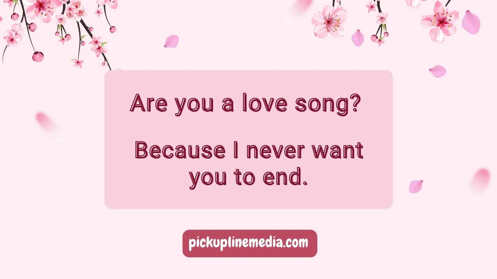 Music Pick Up Lines