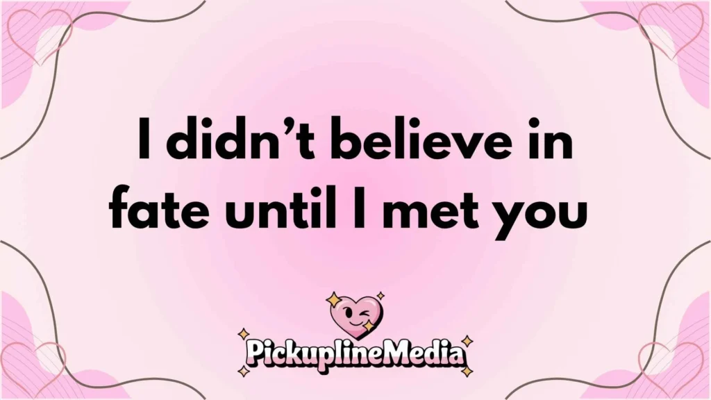 Nice Pickup Lines