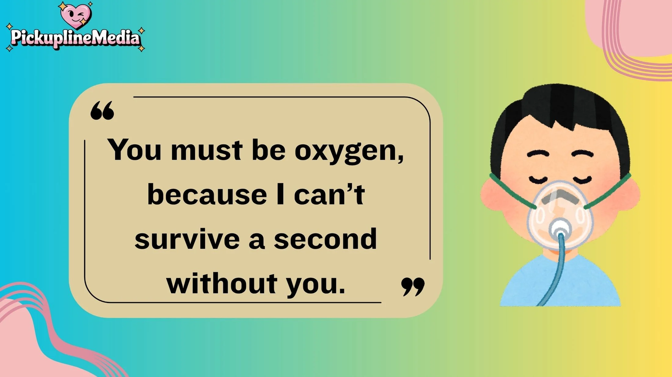 Oxygen Pickup Lines