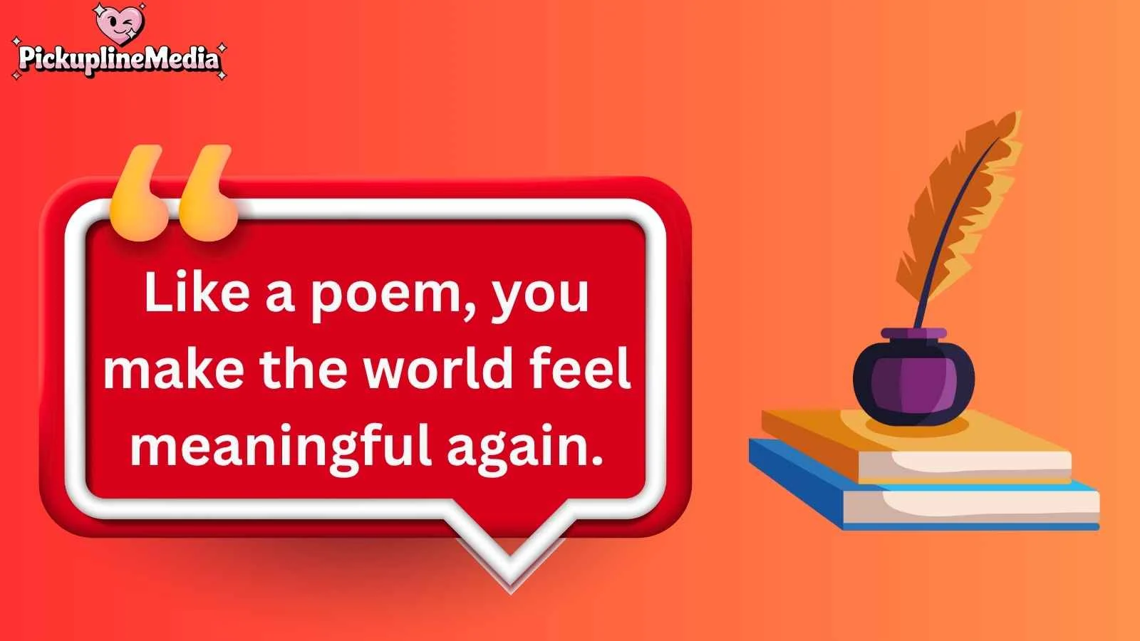 Poetry Pick Up Lines