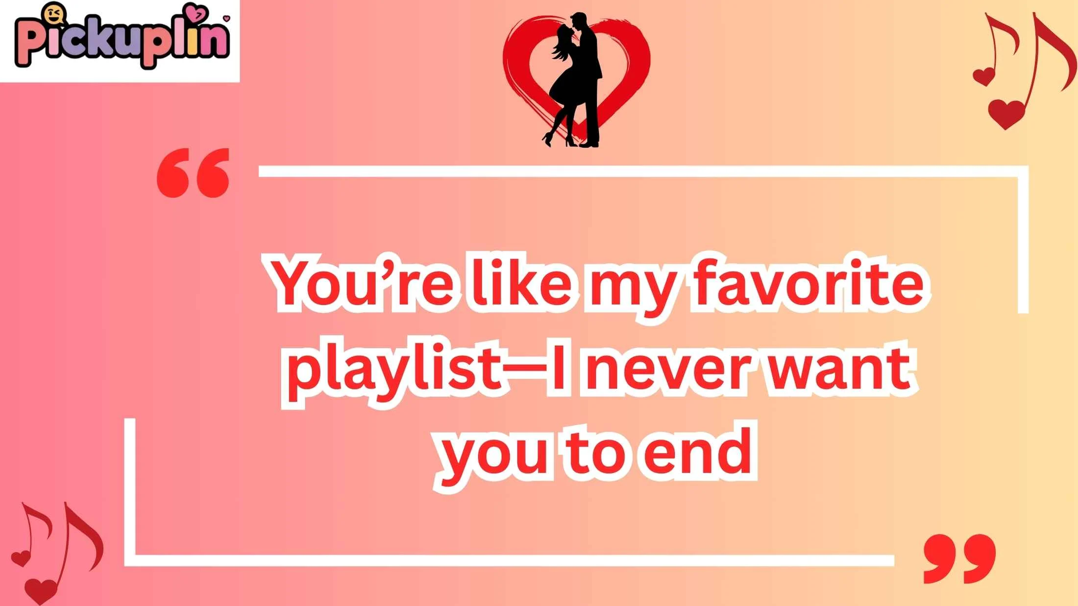 Spotify Pickup Line