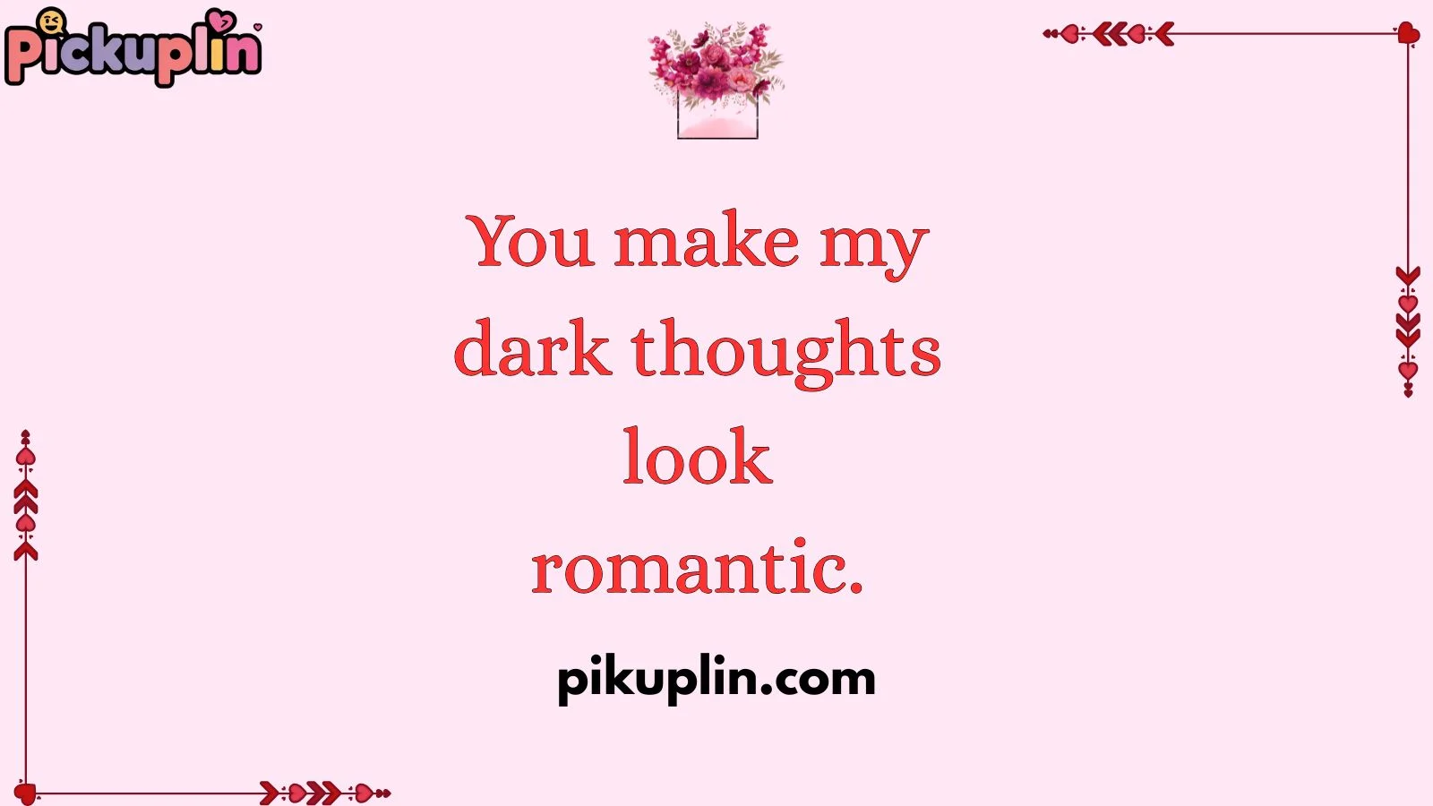 Dark Pickup Line