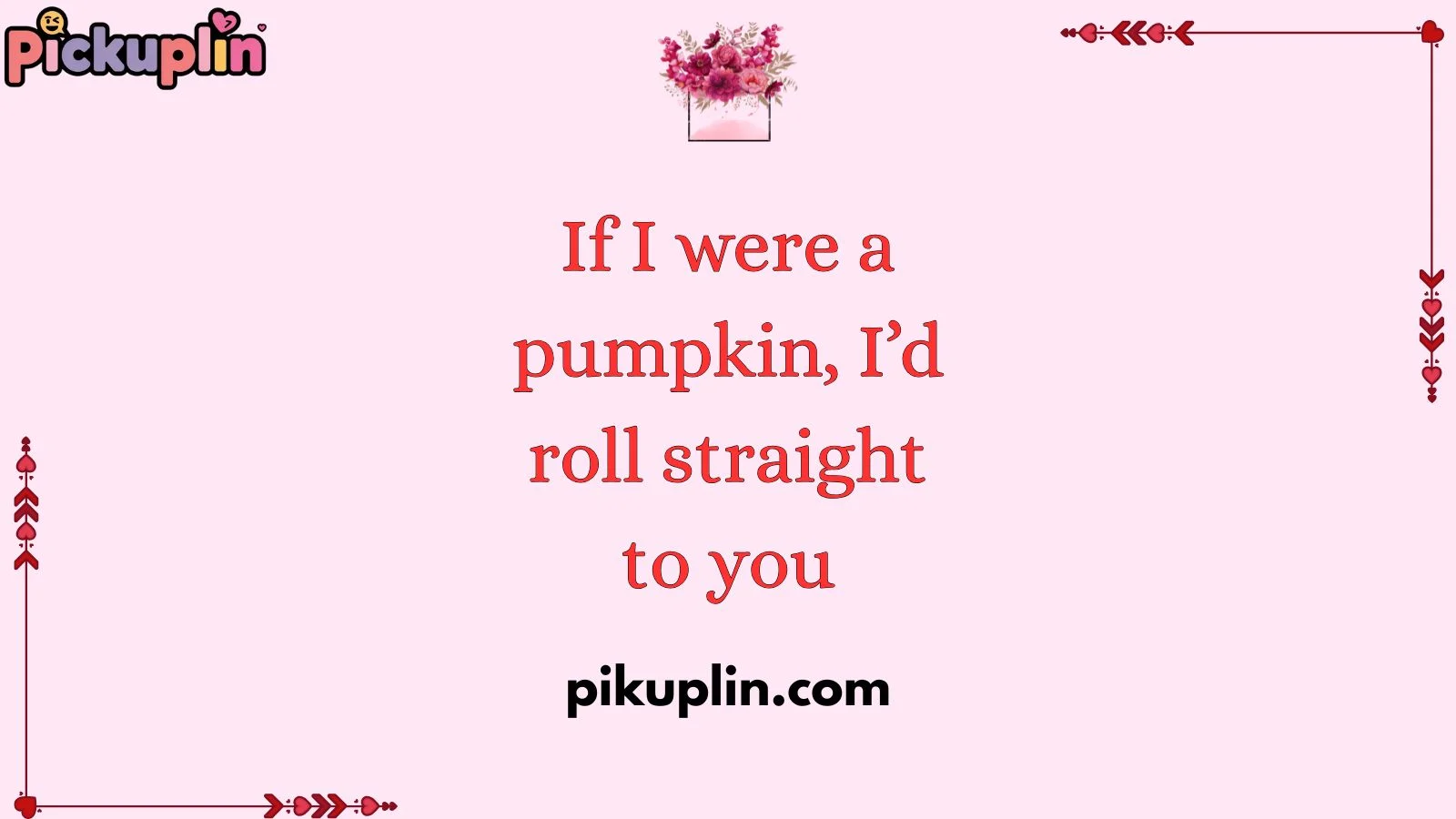 Pumpkin Pickup Line