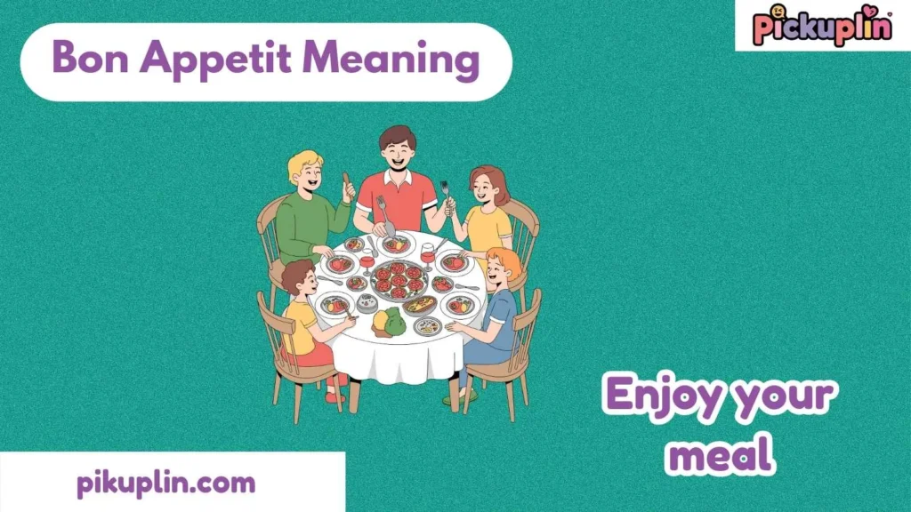 Bon Appetit Meaning