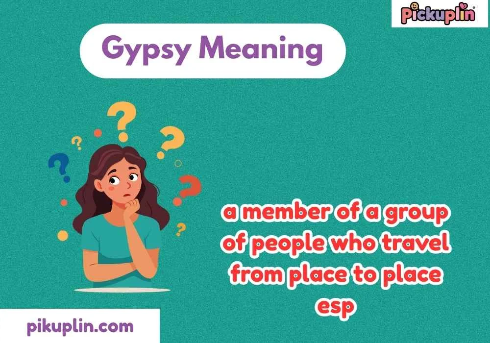 Gypsy Meaning