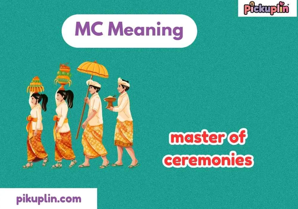 MC Meaning