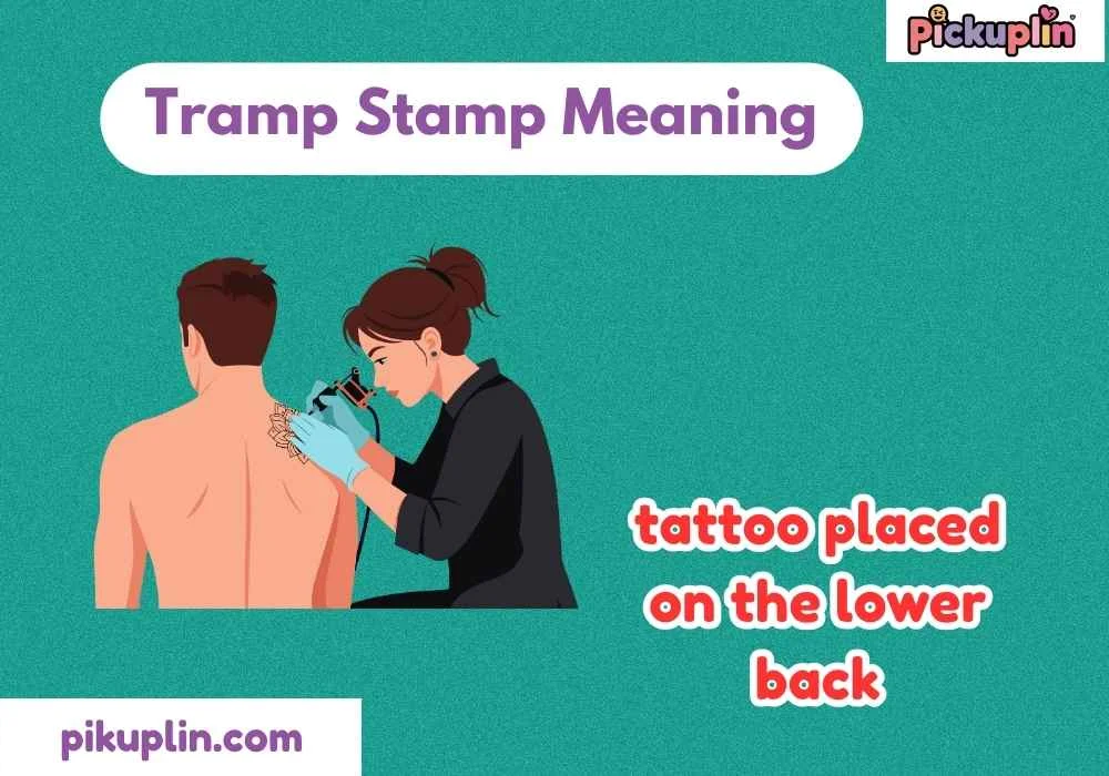 Tramp Stamp Meaning