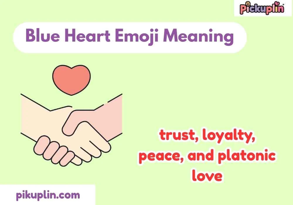 Blue Heart Emoji Meaning