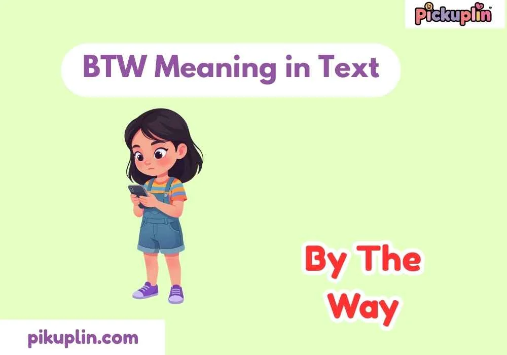 BTW Meaning in Text