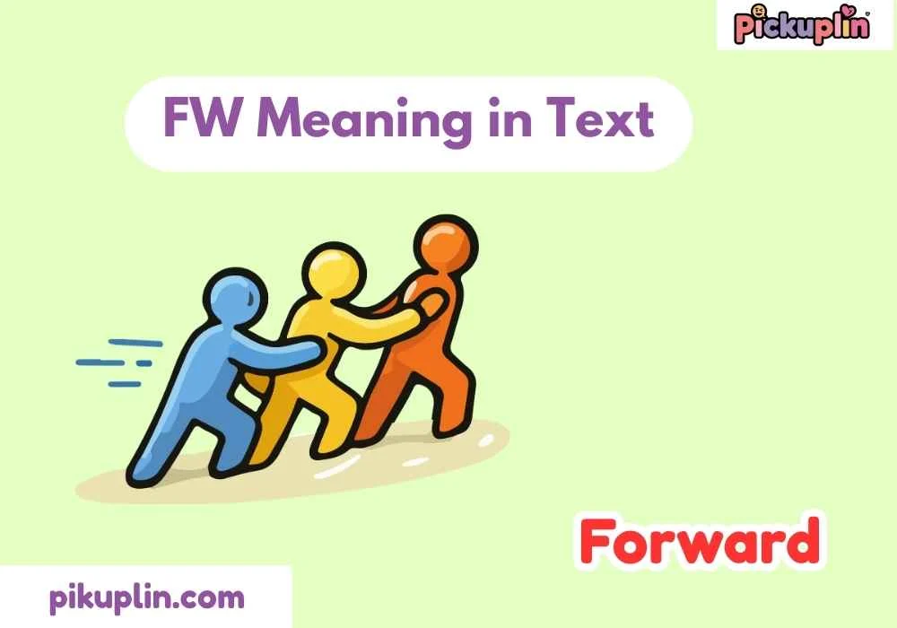 FW Meaning in Text