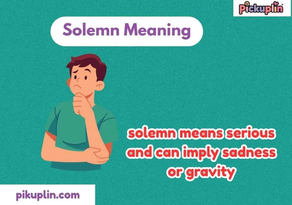 Solemn Meaning