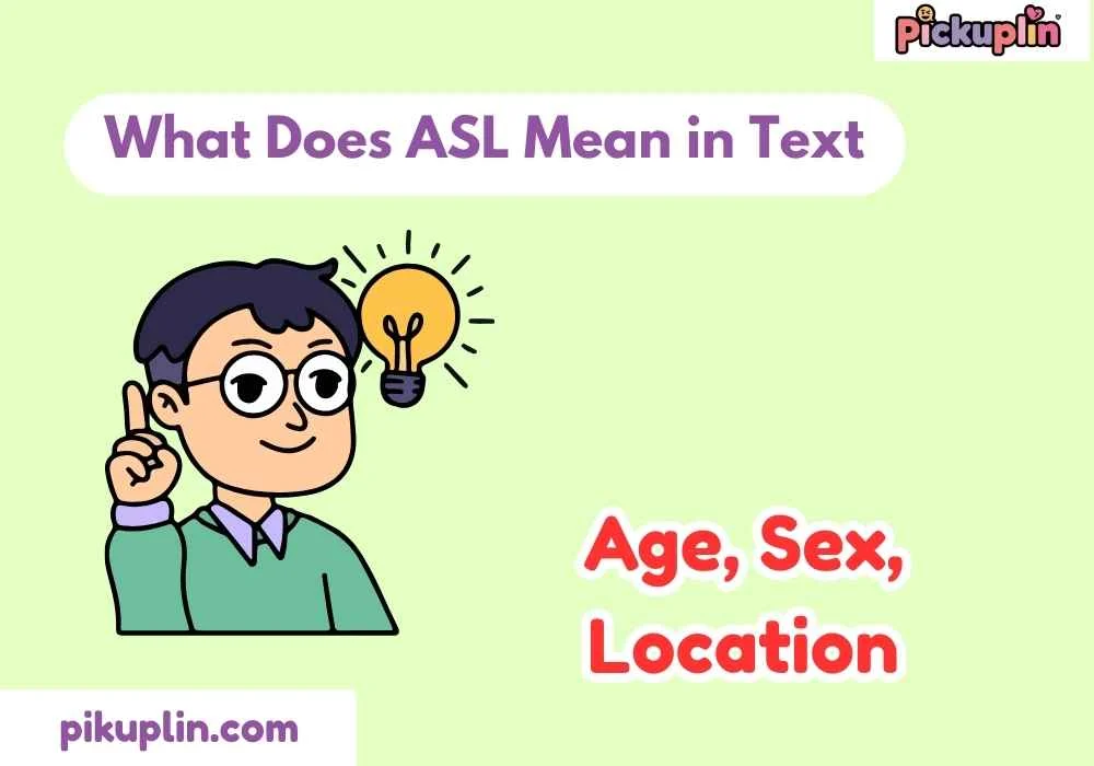 What Does ASL Mean in Text