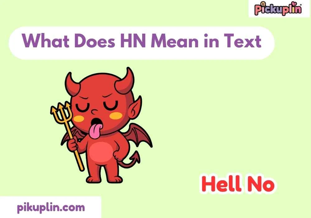 What Does HN Mean in Text
