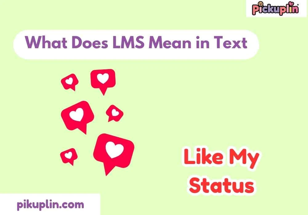 What Does LMS Mean in Text