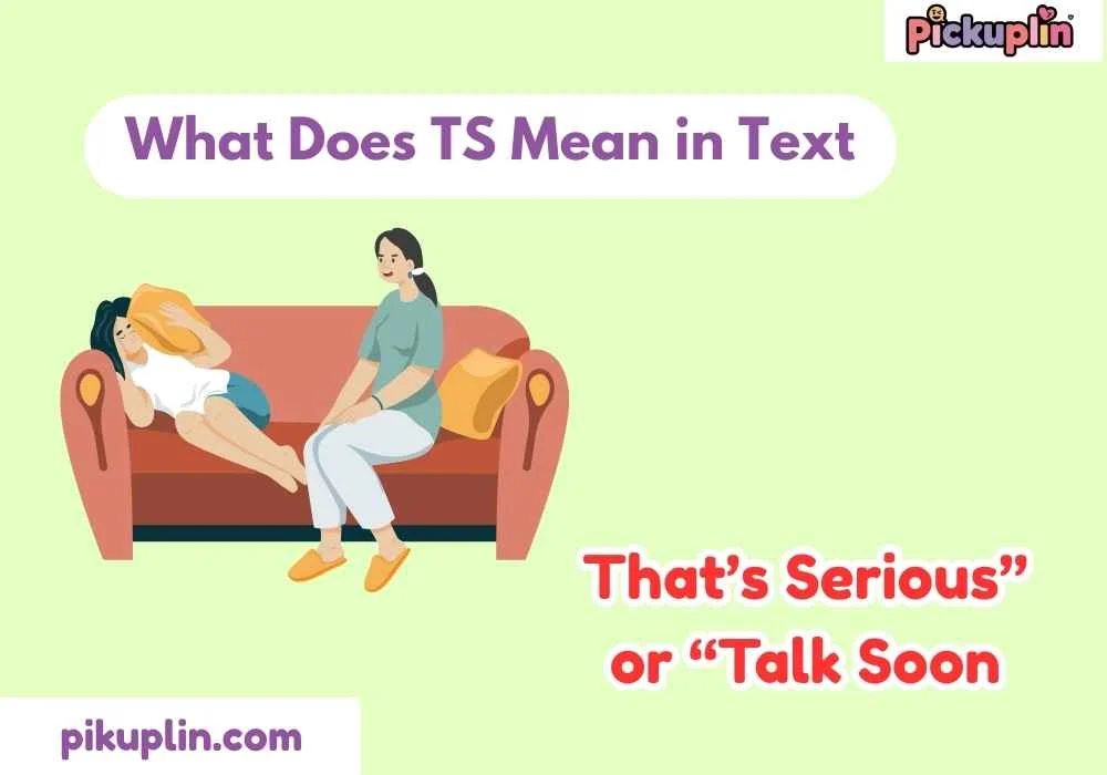 What Does TS Mean in Text